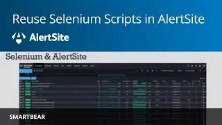 How to Reuse a Selenium Monitoring Script in AlertSite