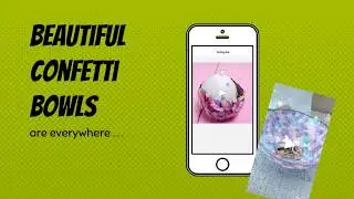 Does it Work? Confetti Bowl