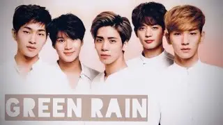 [RUS SUB] SHINee - “Green Rain” (FMV)