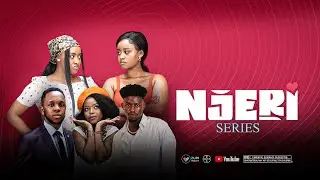 Njeri Episode 6