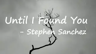 Stephen Sanchez - Until I Found You (Lyrics) Piano Version