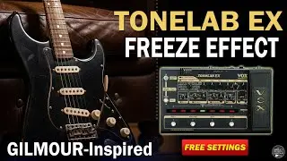VOX Tonelab EX FREEZE Simulation Gilmour-Inspired | Free Settings