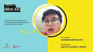 Tâm sự đêm khuya Vol 1: Làm sao theo đuổi Animation?