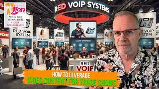 How To Leverage Video Content For Trade Shows | Video Lion #64 | Leib Productions