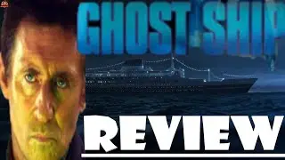 Ghost Ship 2002 MISS THE SHIP??? Reel Rant Review