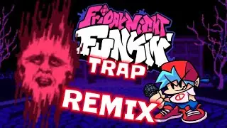 FRIDAY NIGHT FUNKIN - THORNS TRAP REMIX