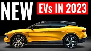 All 25 Electric Cars & Trucks Coming in 2023