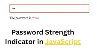 How to create a Password strength indicator in javascript