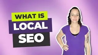What is Local SEO? - KaeRae Marketing #google #marketing