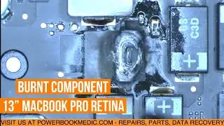 13" Macbook Pro Retina Burnt Component Not Repairable on Board 820-3476