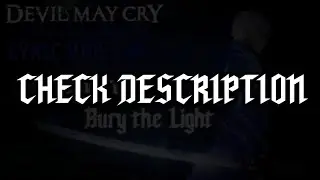 Casey Edwards - Bury the Light | DMC: POC lyric video
