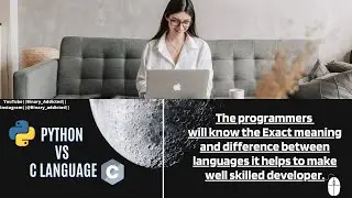 Python VS C language || Difference between Python and C language|| programming facts 