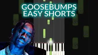 Travis Scott - goosebumps EASY Piano Tutorial 