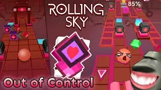 [con-TROLL-ed  🌝] Rolling Sky - Out of Control