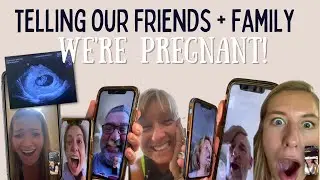 Telling Our Friends + Family We're Pregnant! | The Sweetest Reactions | PREGNANCY ANNOUNCEMENT!