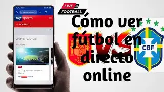 Cómo ver fútbol en directo online @AndroidTipsandTrick-pz1bh