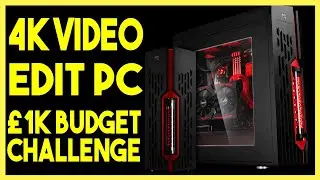 4k Video Editing Pc Build 2020 - £1K Budget CHALLENGE! Day 3 LIVE