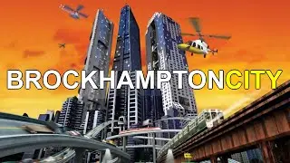BROCKHAMPTONCITY: Deluxe Edition [Mashup Album]