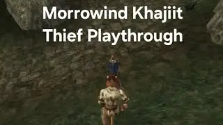 Morrowind Khajiit Thief Playthrough Intro