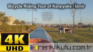Bicycle Riding Tour of Karşıyaka / İzmir