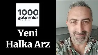Yeni Halka Arz 1000 Yatırımlar Holding SPK Başvurusu Yaptı