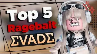 Top 5 Ragebait Moments Everyone Hates in Evade 💀🔥