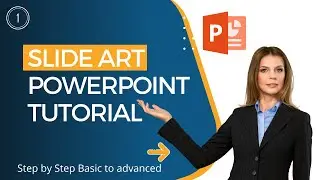 PowerPoint Presentation step by step Tutorial | Slide Art | 2022