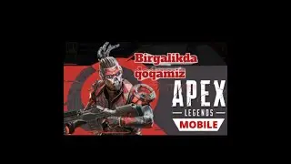 Apex Legends Mobile oʻyini bugungi KECHKI STRIMDA / Birgalikda qoqamiz #1