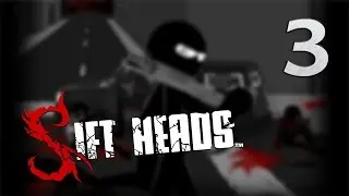 Sift Heads 3 - Complete Walkthrough (1080p)