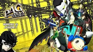 PERSONA 5 FAN Plays PERSONA 4 GOLDEN For the First Time!