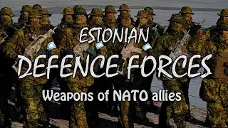 Estonian Defence Forces and NATO Allies | Display of Military Equipment and Weapons | Tallinn