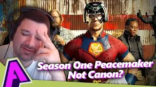 Season One Peacemaker Not Canon in DCU! | Absolutely Marvel & DC