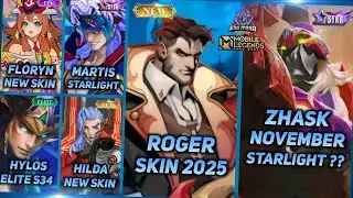 ROGER NEW SKIN 2025, ZHASK STARLIGHT NOVEMBER, HYLOS ELITE S34, SKIN SEASON 34 - MLBB UPCOMING SKIN