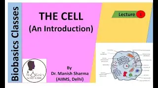 The Cell (NCERT Chapter : 8)