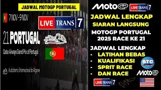 Starting Today!! 2025 MotoGP Portugal Schedule: From Sprint - Race Live Trans7 Series 21