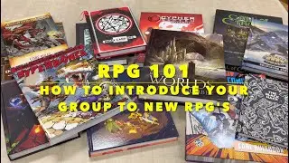 RPG 101: How to Introduce Your Group to New RPG's
