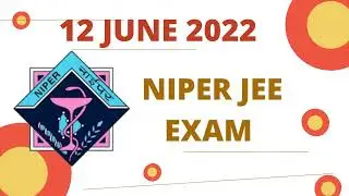 What to do after Niper JEE Examination?