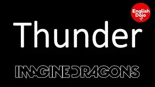 Songclub! Thunder  //   Imagine Dragons