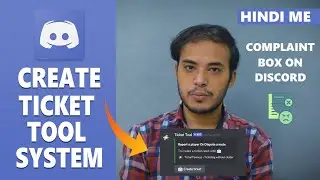 How Create Ticket Tool System in Discord | Complaint Box on Discord - TechnicalVids