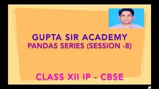 Pandas Series Session 8