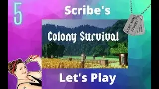 Colony Survival 2023 Walkthrough I Gameplay I Lets Teach Scribe & Stone Mason Episode 5