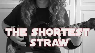 the shortest straw , metallica guitar-cover