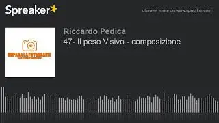 47- Il peso Visivo - composizione
