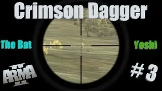 Arma 2: Delta's Co-op Operations - Crimson Dagger - Part 3 (HD)