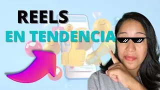 Reels en tendencia