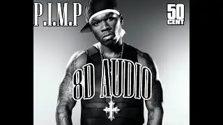 🎧50 Cent - P.I.M.P. (Snoop Dogg Remix) ft. Snoop Dogg, G-Unit [8D AUDIO] 4K ULTRA HD🎧
