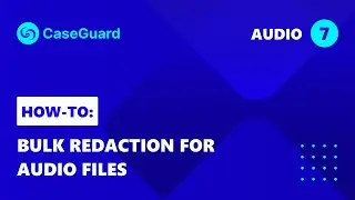 How to automatically redact private information from multiple audio files at once | CaseGuard Studio