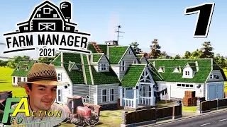 Farm Manager 2021 01 Neustart im anderen LS Kampagne Kapitel1 Hof aus dem Staub geboren 