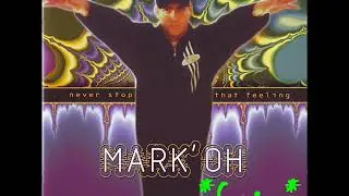 Mark' Oh - Tears dont lie (long version)