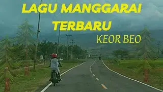 Lagu Manggarai Terbaru//Keor Beo